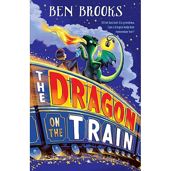 The Dragon on the Train, Ben Brooks