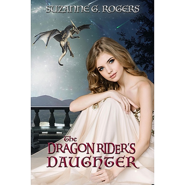 The Dragon Rider's Daughter, Suzanne G. Rogers