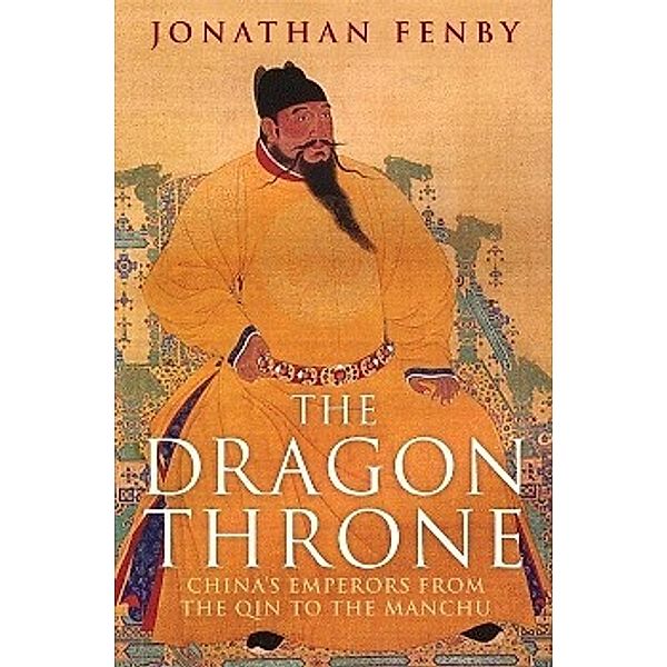 The Dragon Throne, Jonathan Fenby