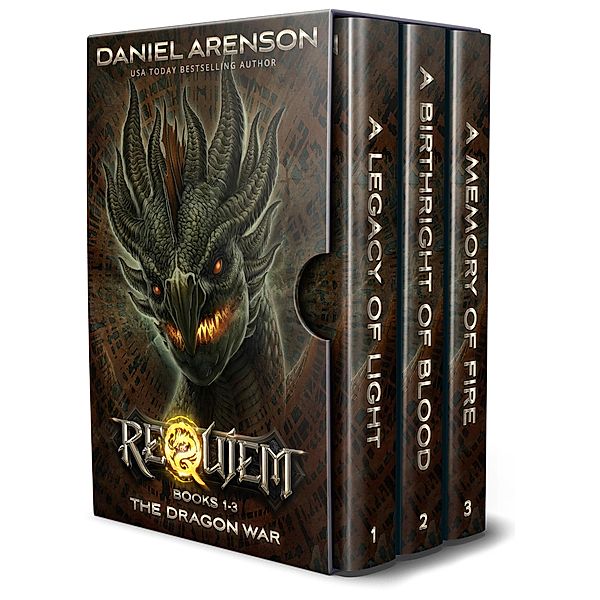 The Dragon War: The Complete Trilogy (World of Requiem), Daniel Arenson