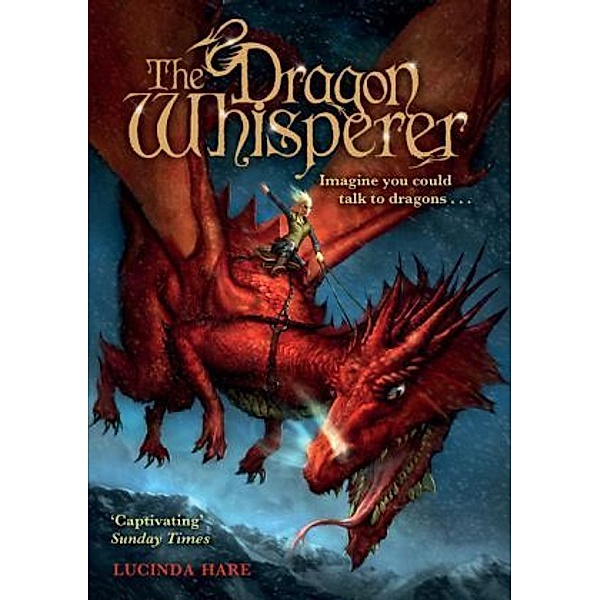 The Dragon Whisperer, Lucinda Hare
