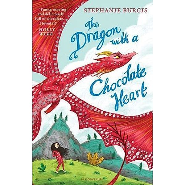 The Dragon with a Chocolate Heart, Stephanie Burgis