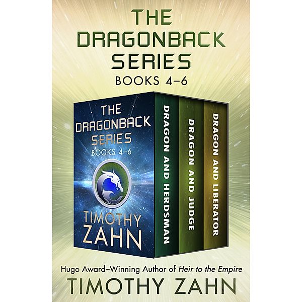 The Dragonback Series Books 4-6 / The Dragonback Series, Timothy Zahn