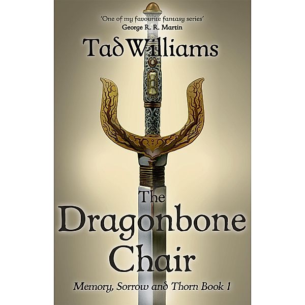 The Dragonbone Chair, Tad Williams