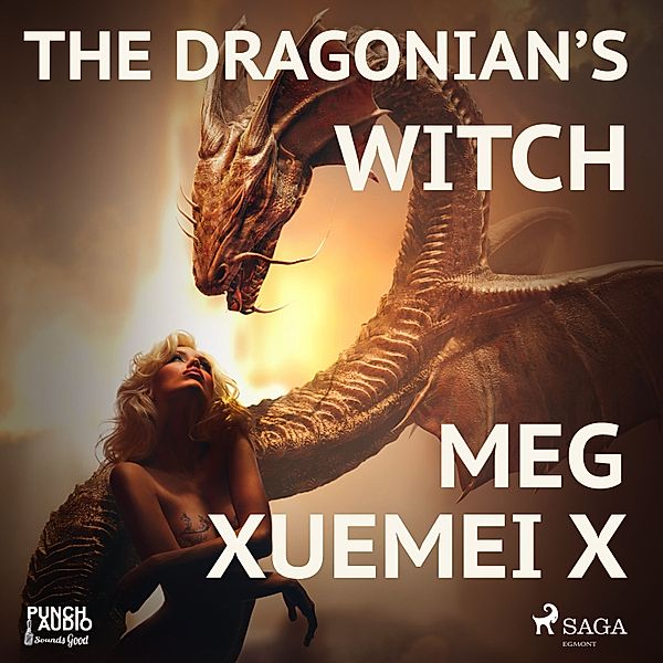 The Dragonian's Witch, Meg Xuemei X