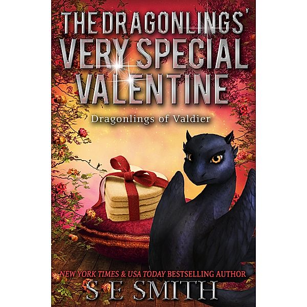The Dragonlings' Very Special Valentine (Dragonlings of Valdier) / Dragonlings of Valdier, S. E. Smith