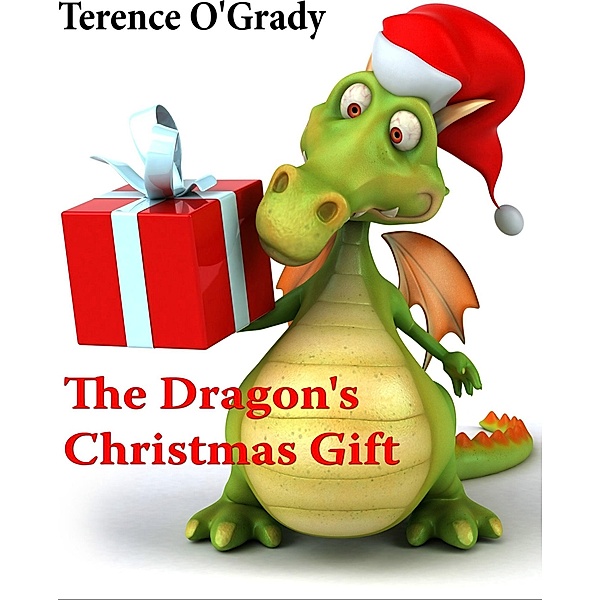 The Dragon's Christmas Gift, Terence O'Grady