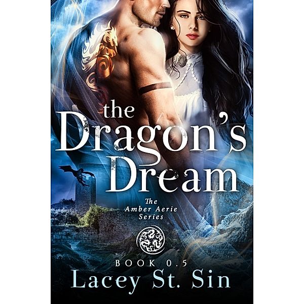 The Dragon's Dream, Lacey St. Sin