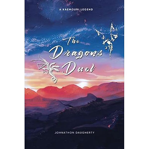 The Dragons' Duel / Johnathon Daugherty, Johnathon Daugherty