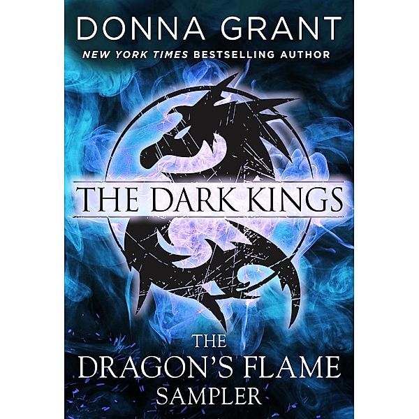 The Dragon's Flame Sampler / St. Martin's Paperbacks, Donna Grant