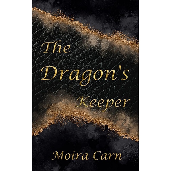The Dragon's Keeper, Moira Carn