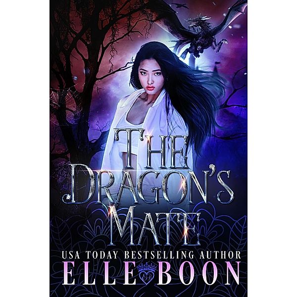 The Dragon's Mate (Iron Wolves MC) / Iron Wolves MC, Elle Boon