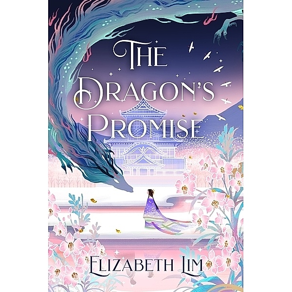 The Dragon's Promise, Elizabeth Lim