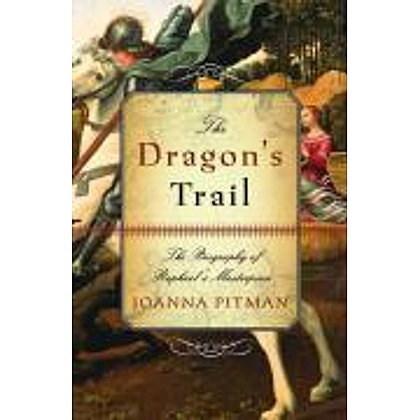 The Dragon's Trail, Joanna Pitman