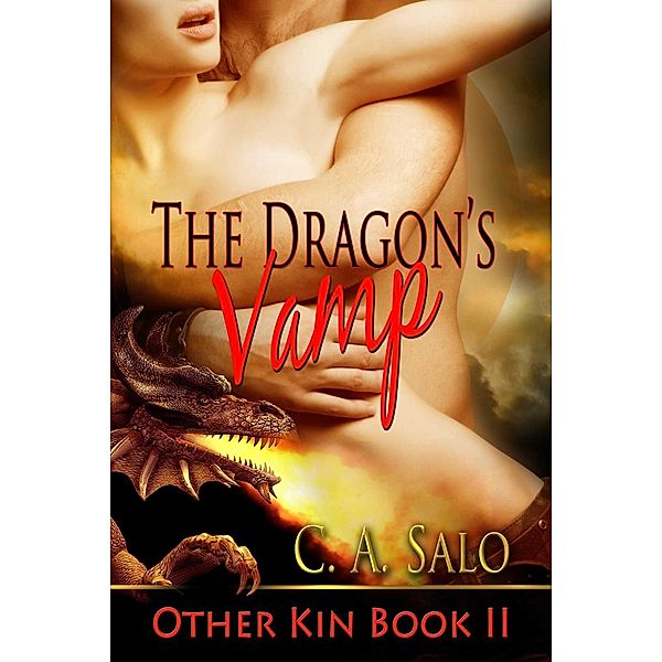 The Dragon's Vamp, C. A. Salo