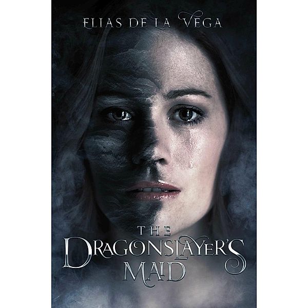 The Dragonslayer's Maid, Elias de La Vega