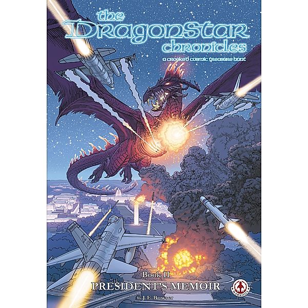 The Dragonstar Chronicles 2, Jonathan Bowser