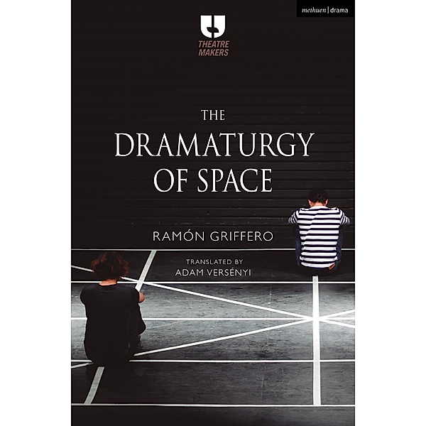 The Dramaturgy of Space, Ramón Griffero