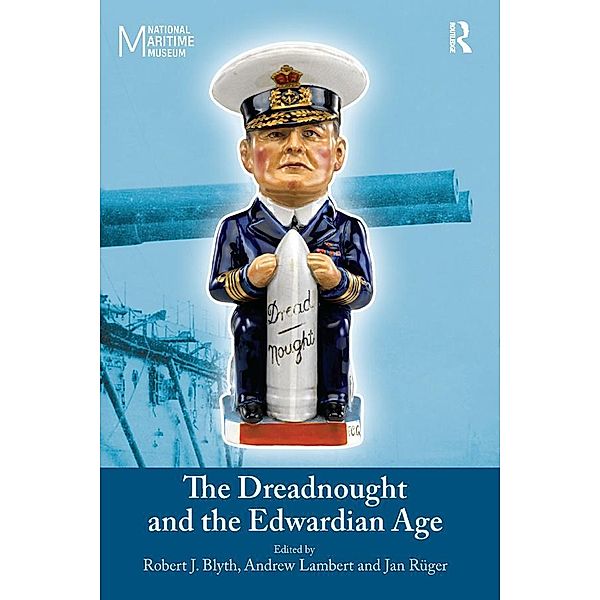 The Dreadnought and the Edwardian Age, Andrew Lambert