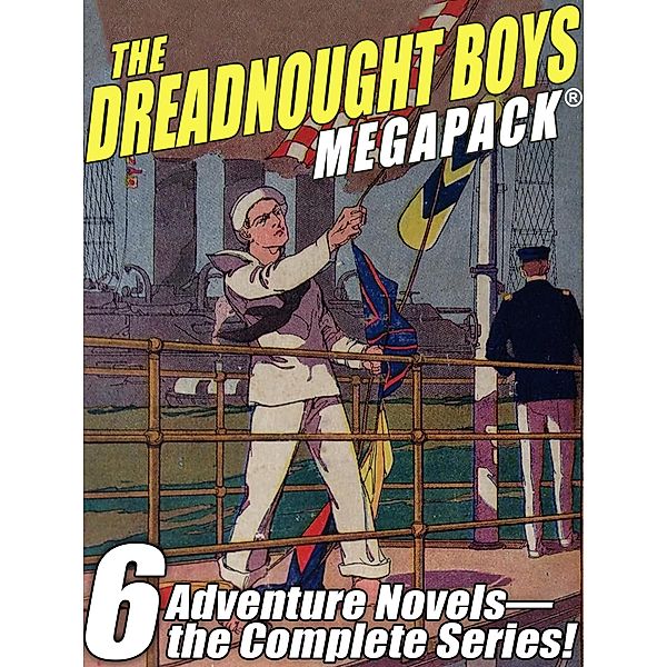 The Dreadnought Boys MEGAPACK®, Captain Wilbur Lawton