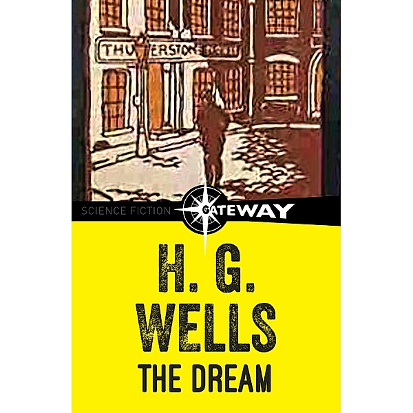 The Dream, H. G. Wells