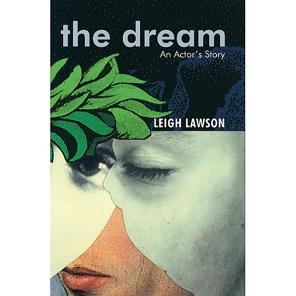 The Dream, Leigh Lawson