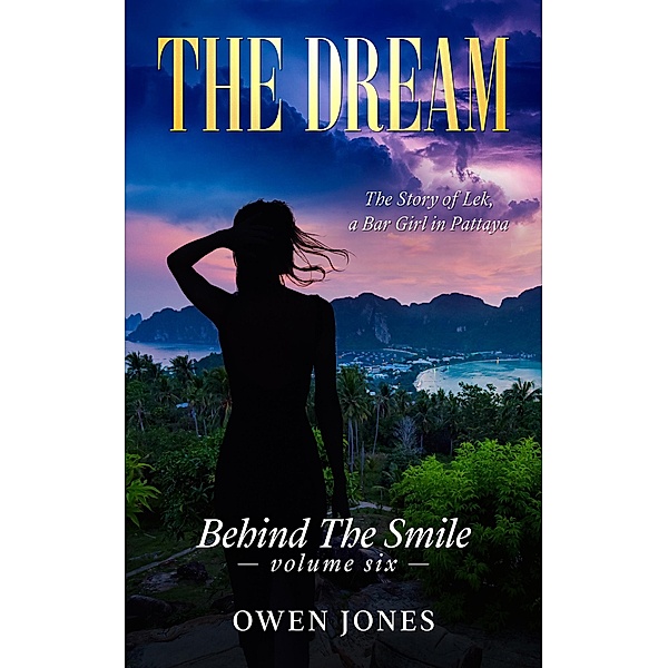 The Dream / Behind The Smile Bd.6, Owen Jones