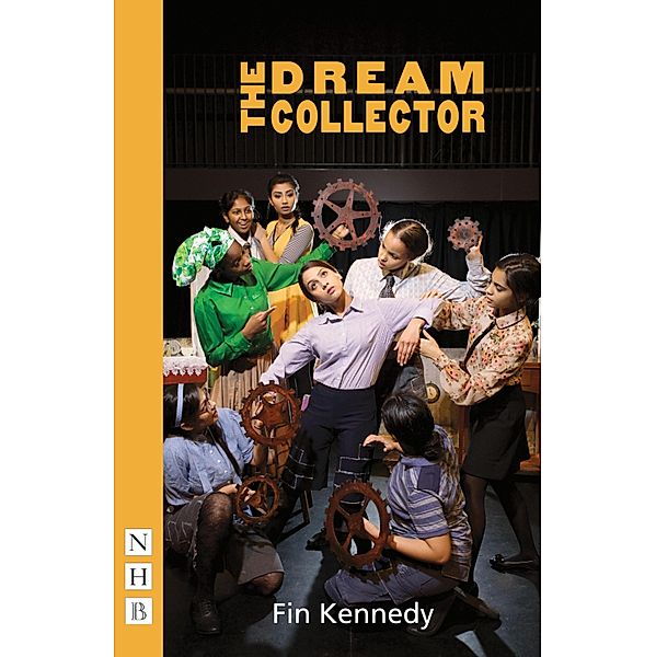The Dream Collector (NHB Modern Plays), Fin Kennedy