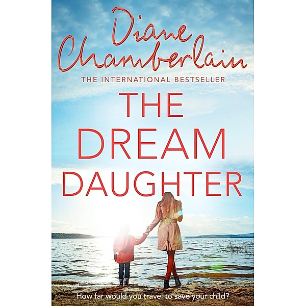 THE DREAM DAUGHTER, CHAMBERLAIN  DIANE