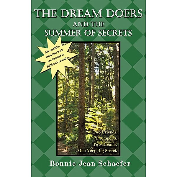The Dream Doers and the Summer of Secrets, Bonnie Schaefer