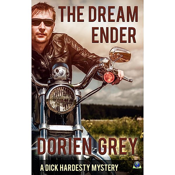 The Dream Ender (A Dick Hardesty Mystery, #11) / A Dick Hardesty Mystery, Dorien Grey