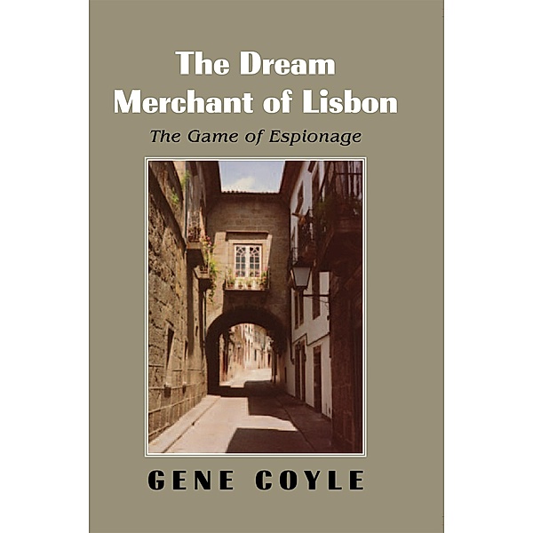The Dream Merchant of Lisbon, Gene Coyle