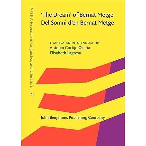 'The Dream' of Bernat Metge / Del Somni d'en Bernat Metge, Bernat Metge