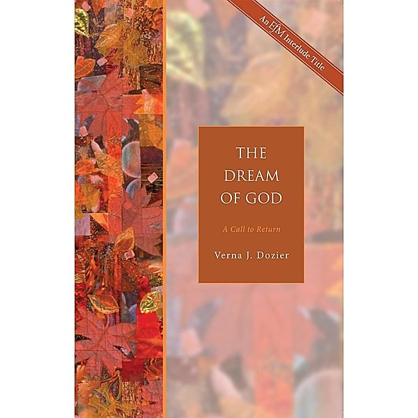 The Dream of God / Church Publishing, Verna J. Dozier