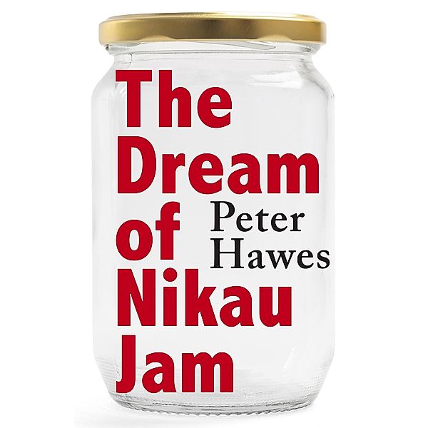The Dream of Nikau Jam, Peter Hawes