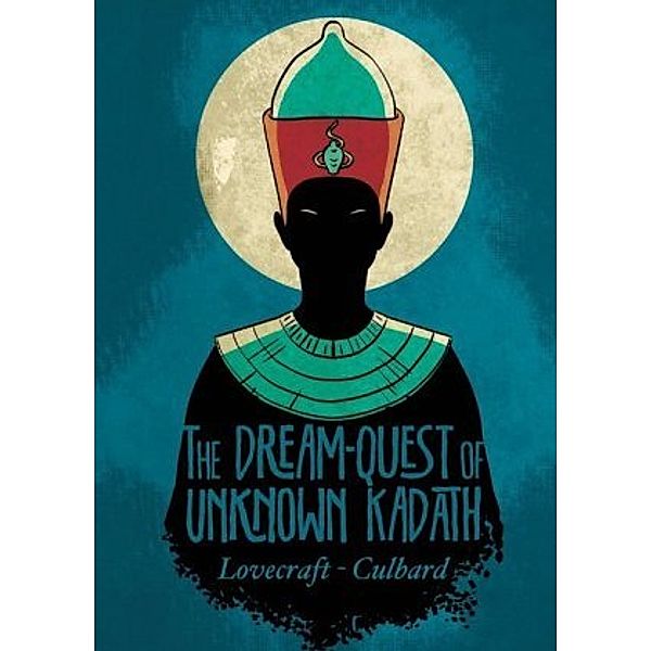 The Dream-Quest of Unknown Kadath, I. N. J. Culbard