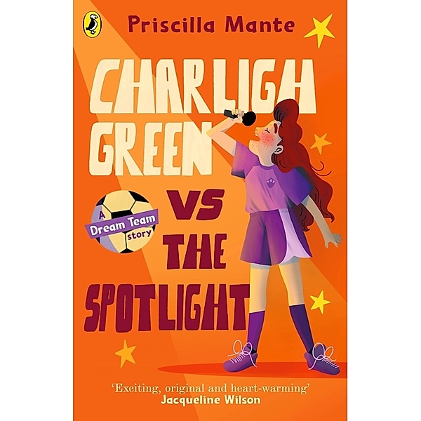 The Dream Team: Charligh Green vs. The Spotlight, Priscilla Mante
