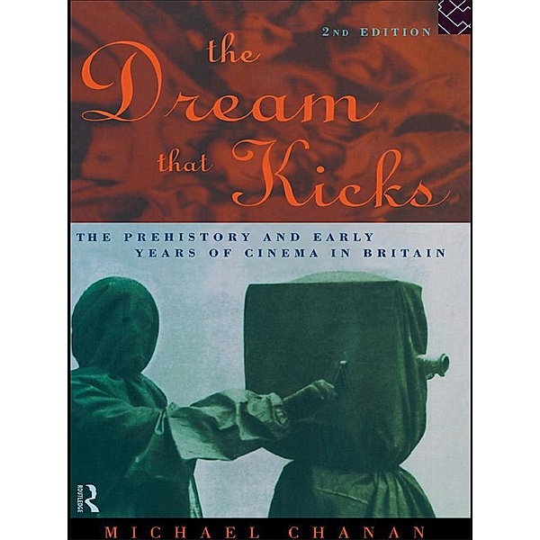 The Dream That Kicks, Michael Chanan