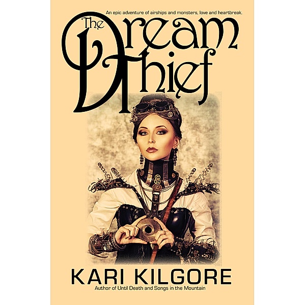 The Dream Thief, Kari Kilgore
