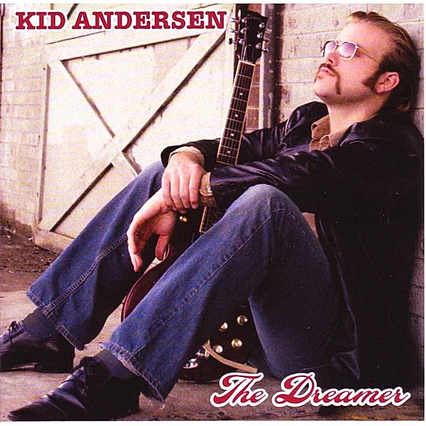 The Dreamer, Kid Andersen