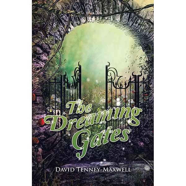 The Dreaming Gates, David Tenney-Maxwell