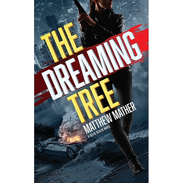 The Dreaming Tree, Matthew Mather