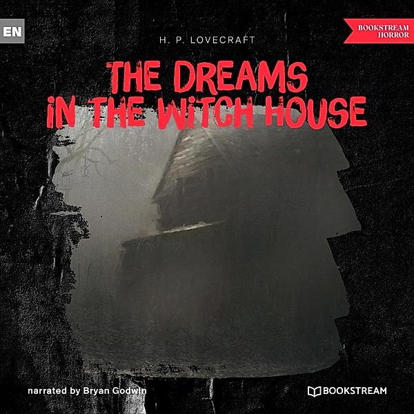 The Dreams in the Witch House, H. P. Lovecraft