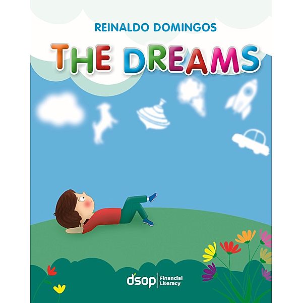 The Dreams / O Menino do Dinheiro, Reinaldo Domingos