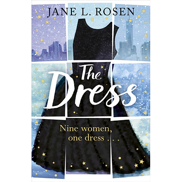 The Dress, Jane L. Rosen