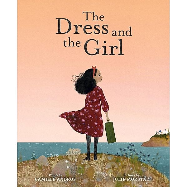 The Dress and the Girl / Abrams Books for Young Readers, Camille Andros