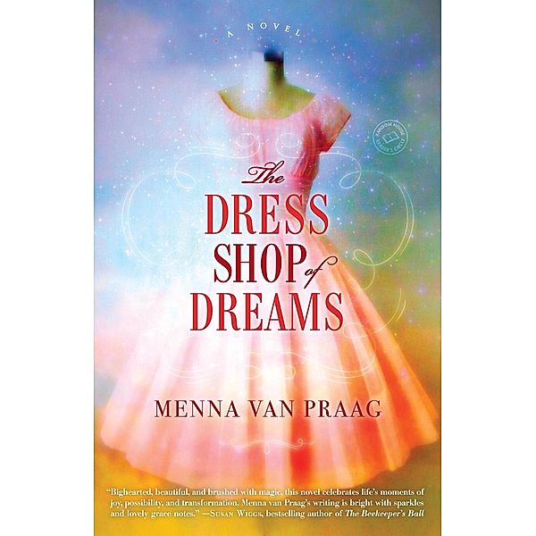 The Dress Shop of Dreams, Menna van Praag