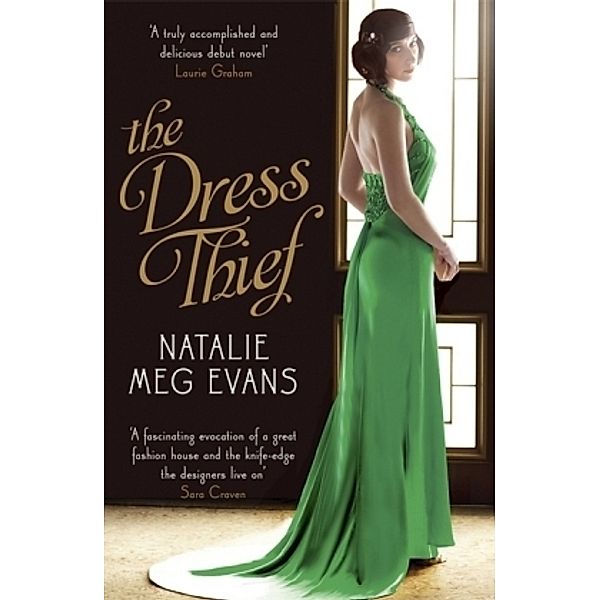 The Dress Thief, Natalie Meg Evans