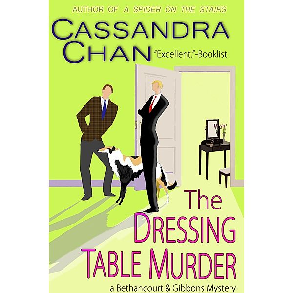 The Dressing Table Murder (Bethancourt & Gibbons Mysteries, #1) / Bethancourt & Gibbons Mysteries, Cassandra Chan