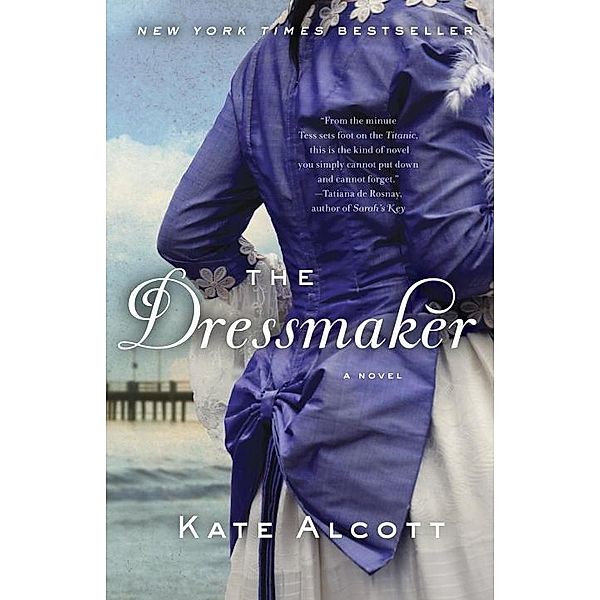 The Dressmaker, Kate Alcott